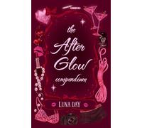The AfterGlow Compendium