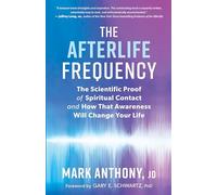 Mark Anthony The Afterlife Frequency (Tascabile)