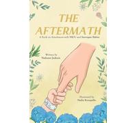 The Aftermath: A Book on Attachment with NICU and Surrogate Babies: A Book on Attachment with NICU and Surrogate Babies