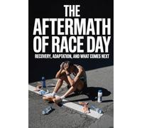 The Aftermath of Race Day: Recovery, Adaptation, and What Comes Next