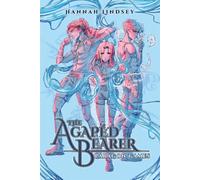The Agapéd Bearer: Paragon Games: 2 - Lindsey Hannah Taylor
