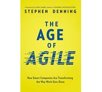 Stephen Denning The Age of Agile (Tascabile)
