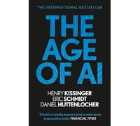 The Age of AI: "THE BOOK WE ALL NEED"
