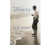 The Age of Anxiety: A Baroque Eclogue