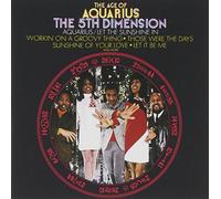 The Age of Aquarius by The Fifth Dimension (2008-02-01)