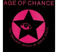 The Age Of Chance - The Twilight World Of Sonic Disco - Pink Sleeve