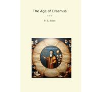 The Age of Erasmus
