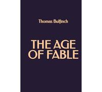 The Age of Fable