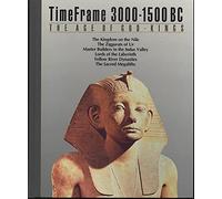 The Age of God-Kings: Time Frame 3000-1500 BC