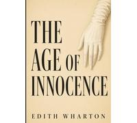 THE AGE OF INNOCENCE