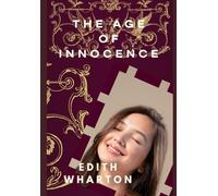 THE AGE OF INNOCENCE