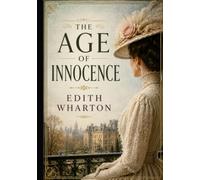 THE AGE OF INNOCENCE