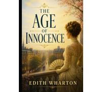 THE AGE OF INNOCENCE