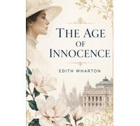 THE AGE OF INNOCENCE