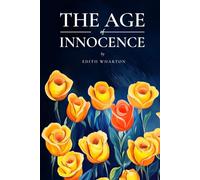 The Age of Innocence (Annotated)