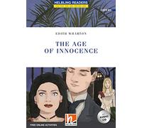 The Age of Innocence: Helbling Readers Blue Series / Level 5 (B1) [Lingua inglese]