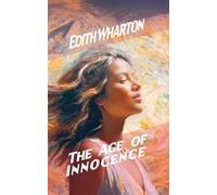 The Age of Innocence: The Conflict of Love and Tradition