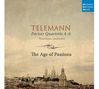 The Age of Passions - Pariser Quartette 4-6