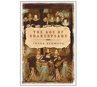 The Age of Shakespeare