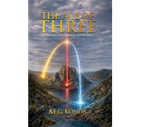 The Age of Three: A Panancea Chronicles Novel