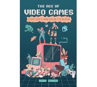 Jean Zeid The Age of Video Games (Tascabile) (PRESALE 28/08/2025)