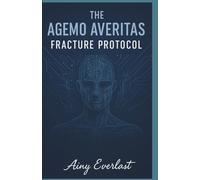 The Agemo Averitas: Fracture Protocol