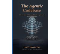 The Agentic Codebase: The Five-Layer Architecture That Makes Agent Work Survive Production