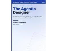 The Agentic Designer: How AI Agents, Claude Design, Open Design, and the New Design Tool Ecosystem Are Transforming Product Design