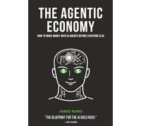 The Agentic Economy: How to Make Money with AI Agents and Vibecoding In 2026
