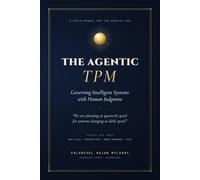 The Agentic TPM (Technical Program Manager)