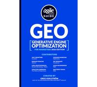The Agile Brand Guide®: Generative Engine Optimization: For Marketers | 2026 Edition