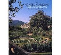 The Agnelli Gardens at Villar Perosa: Two Centuries of a Family Retreat
