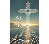 The AI Bible: Mastering the Beautiful Chaos of an Unconventional Mind