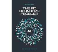 The AI Boundary Problem: Trust, Review, and Responsibility