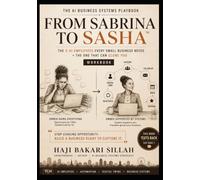 The AI Business Systems Playbook: From Sabrina to Sasha