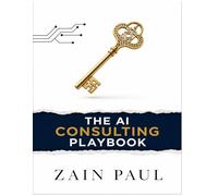 The AI Consulting Playbook: High-Converting Prompts to Close US Clients