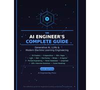 The AI Engineer's Complete Guide: LLMs, RAG, Fine-Tuning, Agents, Deployment and Production AI Systems