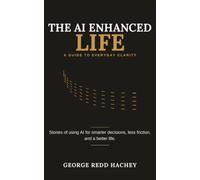 The AI-Enhanced Life: Stories of using AI for smarter decisions, less friction, and a better life.