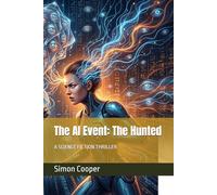 The AI Event: The Hunted