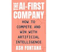 Ash Fontana The AI-First Company (Copertina rigida)