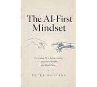 The AI-First Mindset