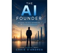 The AI Founder: Building the Next Generation of Enduring Companies