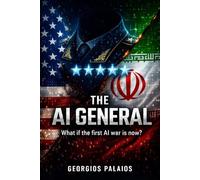 The AI General: What if the first AI war is now?