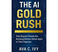 The AI Gold Rush: How Regular People Are Building Million-Dollar Apps in Their Pajamas