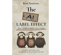 The AI Label Effect: You Loved It Until You Knew