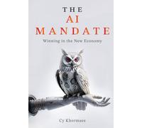 The AI Mandate: Winning in the New Economy