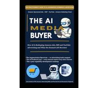 THE AI MEDIA BUYER