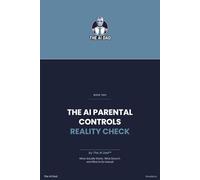 The AI Parental Controls: What Actually Works, What Doesn't, and What to Do Instead