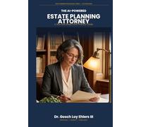 The AI-Powered Estate Planning Attorney: A Solo and Small Firm Practice Guide