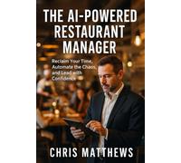 The AI Powered Restaurant Manager
